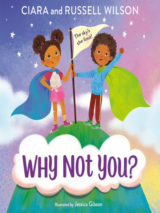 Title details for Why Not You? by Ciara - Available